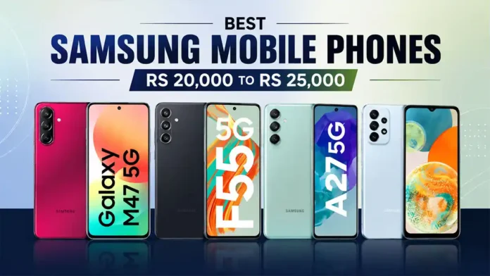 Best Samsung Phones Under Rs 25,000